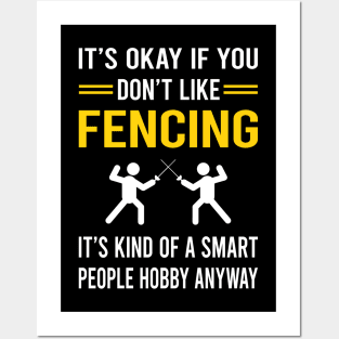 Smart People Hobby Fencing Fencer Posters and Art